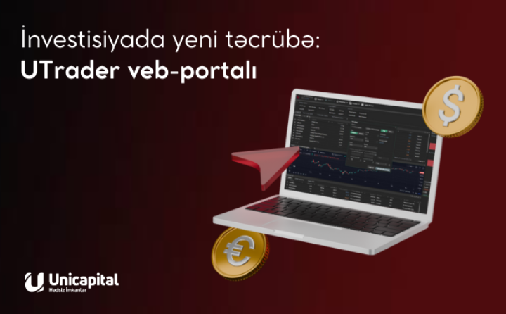 Unicapital-dan fərqli investisiya təcrübəsi – yeni veb “Trading Portal”